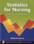 Statistics for Nursing - Heavy, Elizabeth, and Heavey, Elizabeth