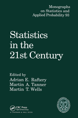 Statistics in the 21st Century - Tanner, Martin A. (Editor)