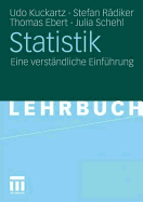 Statistik: Eine Verstandliche Einfuhrung - Kuckartz, Udo, Dr., and R Diker, Stefan, and Ebert, Thomas