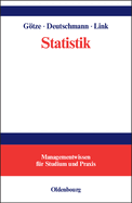 Statistik: Lehr- Und Ubungsbuch Mit Beispielen Aus Der Tourismus- Und Verkehrswirtschaft