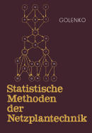 Statistische Methoden Der Netzplantechnik - Golenko, D I