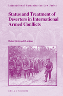 Status and Treatment of Deserters in International Armed Conflicts