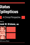 Status Epilepticus: A Clinical Perspective