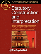 Statutory Construction and Interpretation: General Principles and Recent Trends; Statutory Structure and Legislative Drafting Conventions; Drafting Fe