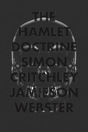 Stay, Illusion!: The Hamlet Doctrine