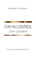 Stay in Control: 200 Quotes