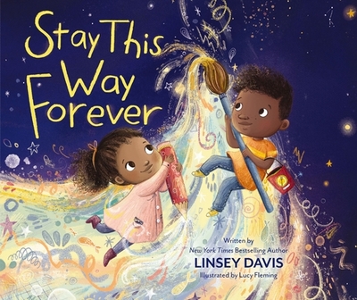 Stay This Way Forever - Davis, Linsey