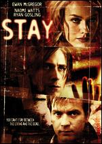 Stay - Marc Forster