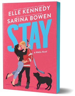 Stay - Kennedy, Elle, and Bowen, Sarina