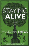 Staying Alive Women, Ecology and Survival in India
