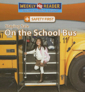 Staying Safe on the School Bus