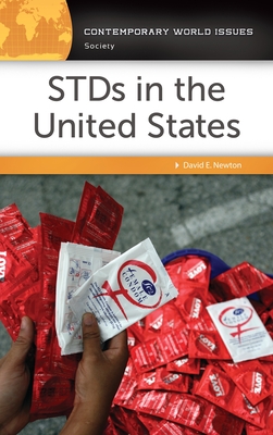 STDs in the United States: A Reference Handbook - Newton, David E.