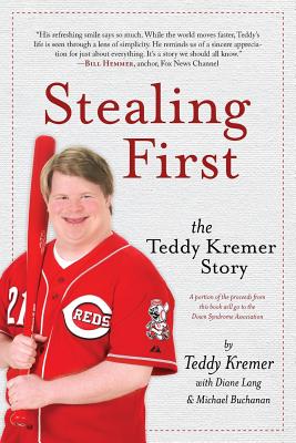 Stealing First - Kremer, Teddy, and Lang, Diane, and Buchanan, Michael