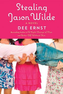 Stealing Jason Wilde - Ernst, Dee