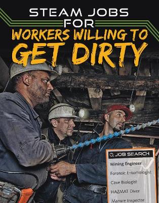 STEAM Jobs for Workers Willing to Get Dirty - Rhodes, Sam