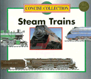 Steam Trains (Concise)(Oop) - Marvis, B, and Chelsea House Publishers