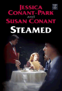 Steamed - Conant-Park, Jessica, and Conant, Susan