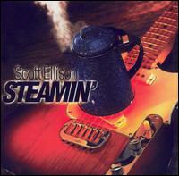 Steamin' - Scott Ellison