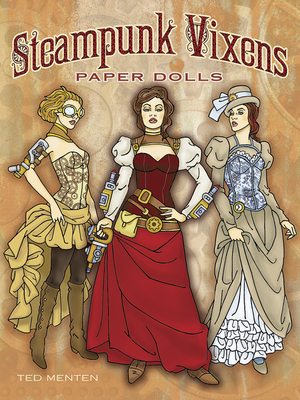 Steampunk Vixens Paper Dolls - Menten, Ted