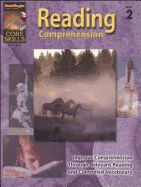 Steck-Vaughn Core Skills: Reading Comprehension: Student Edition Grade 2 Reading Comprehension