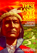 Steck-Vaughn Stories of America: Student Reader These Lands Are Ours, Story Book