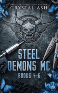 Steel Demons MC: Books 4-6