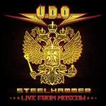 Steelhammer: Live from Moscow