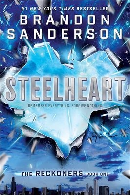 Steelheart - Sanderson, Brandon