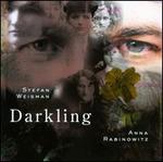 Stefan Weisman: Darkling