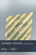 Stefano Arienti: The Asian Shore