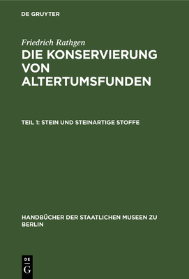 Stein Und Steinartige Stoffe - Rathgen, Friedrich