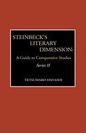 Steinbeck's Literary Dimension: A Guide to Comparative Studies