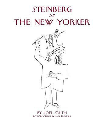 Steinberg at the New Yorker - Smith, Joel