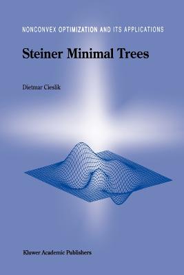 Steiner Minimal Trees - Cieslik, Dietmar