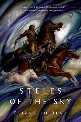 Steles of the Sky - Bear, Elizabeth