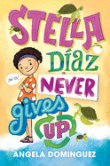 Stella Daz Never Gives Up