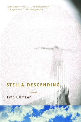 Stella Descending - Ullmann, Linn