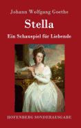 Stella: Ein Schauspiel fr Liebende