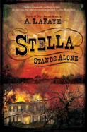 Stella Stands Alone