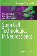Stem Cell Technologies in Neuroscience