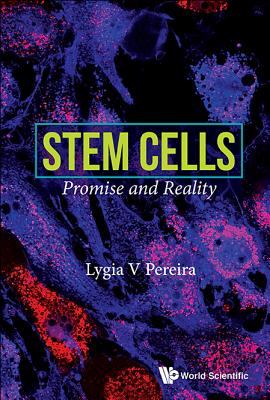 Stem Cells: Promise And Reality - Pereira, Lygia V