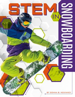 STEM in Snowboarding - McKinney, Donna B