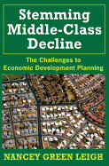 Stemming Middle-Class Decline: The Challenges to Economic Development