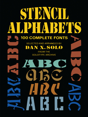 Stencil Alphabets - Solo, Dan X