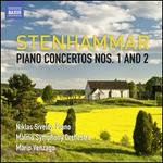 Stenhammar: Piano Concertos Nos. 1 & 2