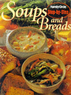 Step by Step - Soups and Breads