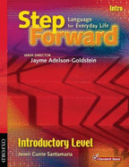 Step Forward Introductory Level Student Book and Workbook Introductory Pack: Language for Everday Life
