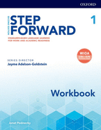 Step Forward: Level 1: Workbook: Standards-based language learning for work and academic readiness