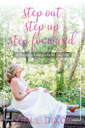 Step Out, Step Up, Step Forward: Reflective Companion Journal