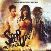 Step Up 2: The Streets - Original Soundtrack